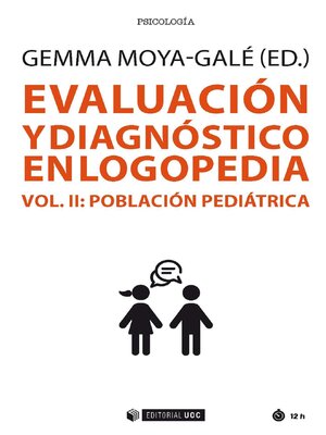cover image of Evaluación y diagnóstico en logopedia (Volume II)